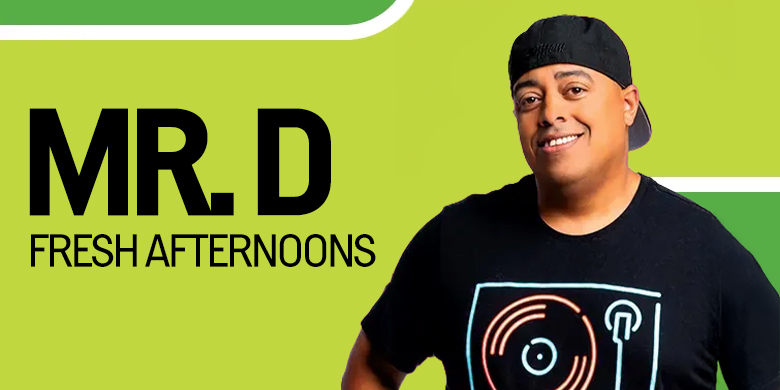 Fresh Afternoons with Mr. D